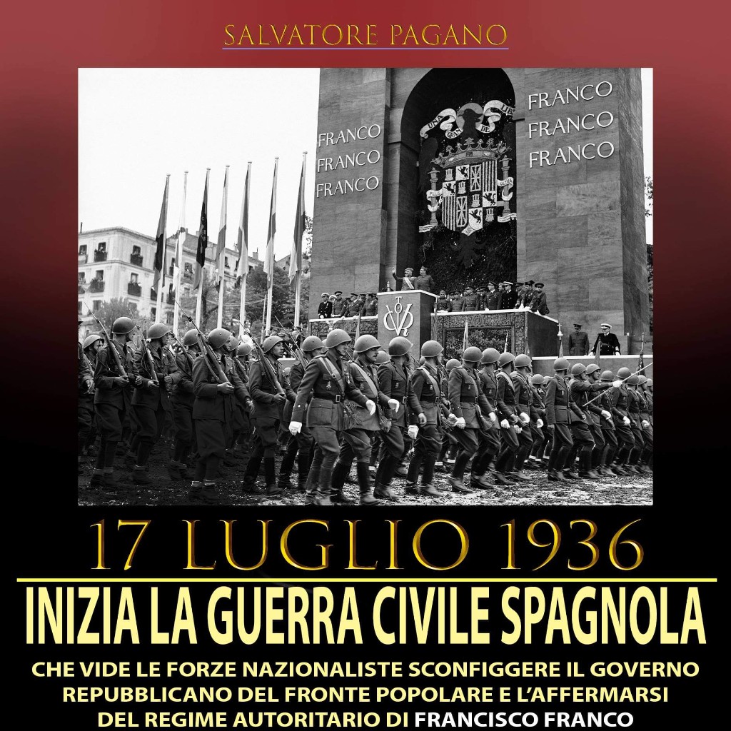 17 LUGLIO 1936 INIZIO DELLA GUERRA CIVILE SPAGNOLA Sfero